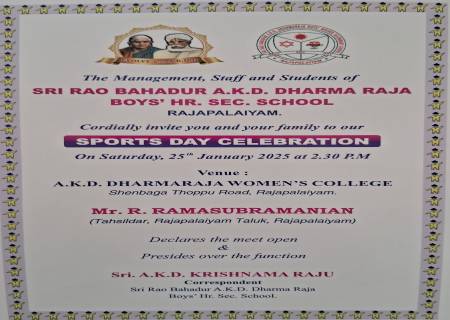 RAO BAHADUR A.K.D. DHARMA RAJA BOYS' HR. SEC. SCHOOL  RAJAPALAIYAM.    SPORTS DAY CELEBRATION 