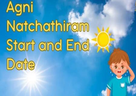 தமிழ் மாதமான சித்திரையில் அக்னி நட்சத்திரம் என்றும் அழைக்கப்படும்,'கத்திரி வெயில்' MAY4 முதல் தமிழ்நாட்டில் தொடங்கியது.