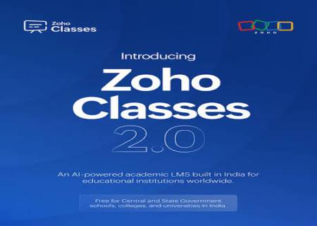 AI வசதிகளுடன் 'Zoho Classes 2.0' அறிமுகம்.