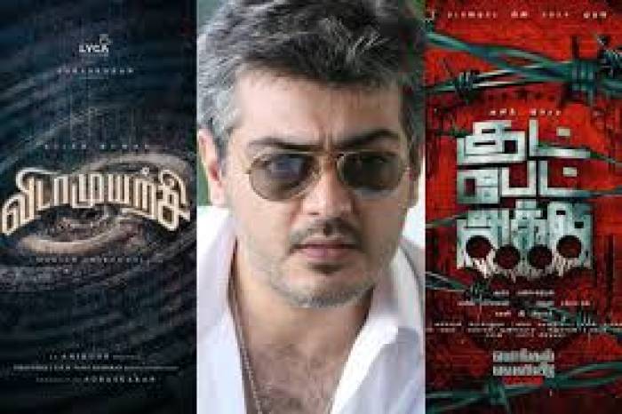 அஜித்தின் ' விடா முயற்சி ' ,'குட் பேட் அக்லி'