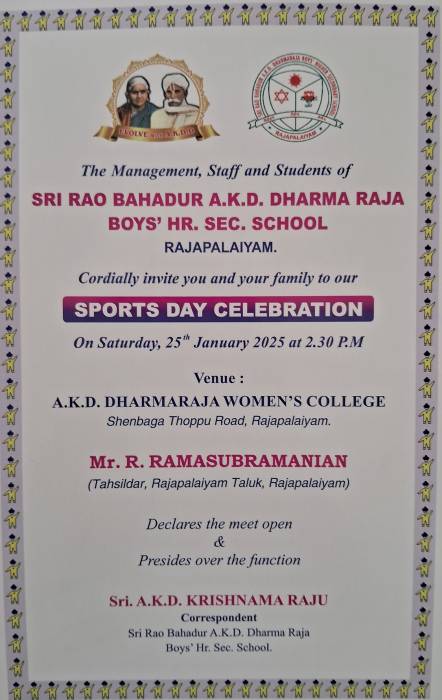 RAO BAHADUR A.K.D. DHARMA RAJA BOYS' HR. SEC. SCHOOL  RAJAPALAIYAM.    SPORTS DAY CELEBRATION 